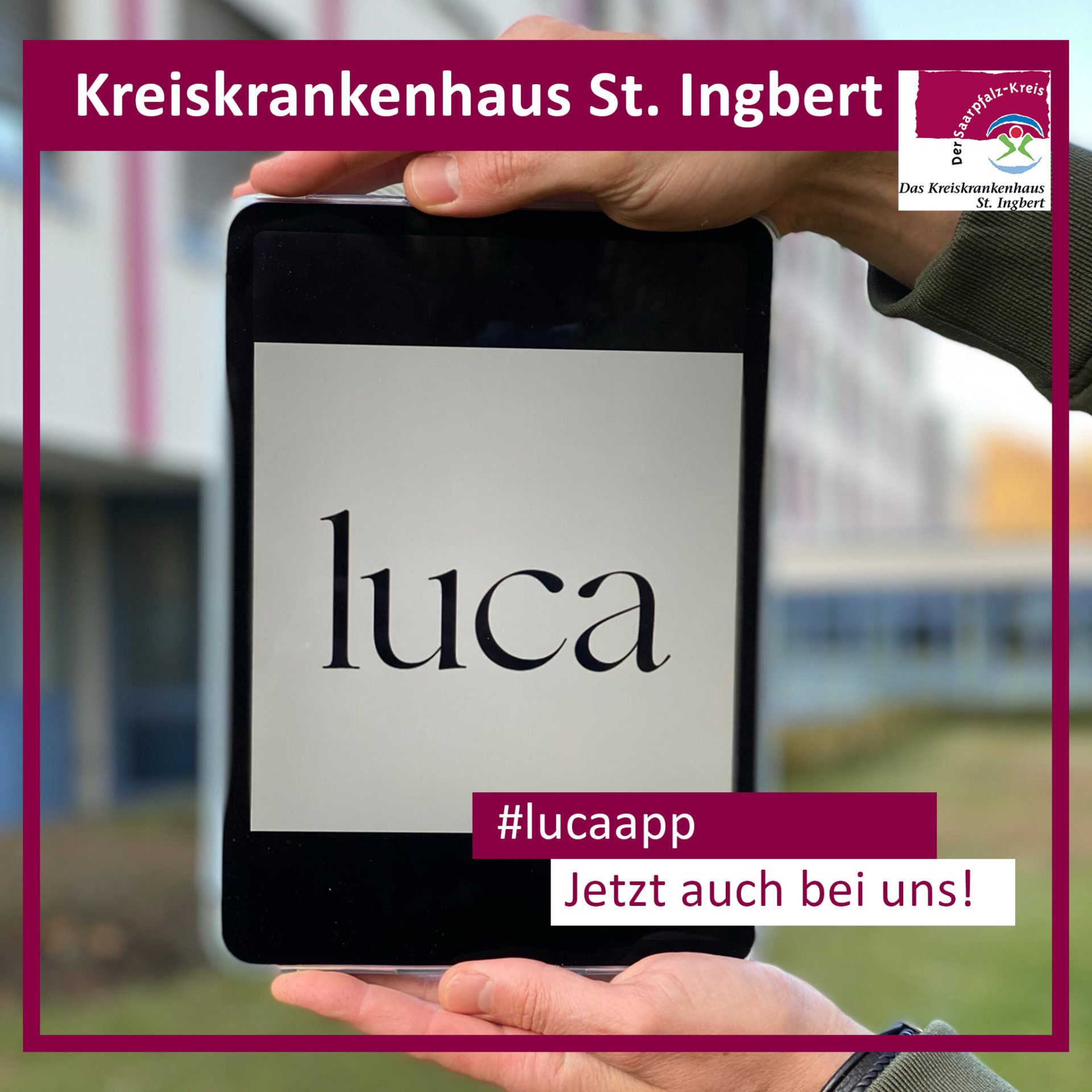 Kreiskrankenhaus St.Ingbert - Luca-App jetzt auch bei uns!