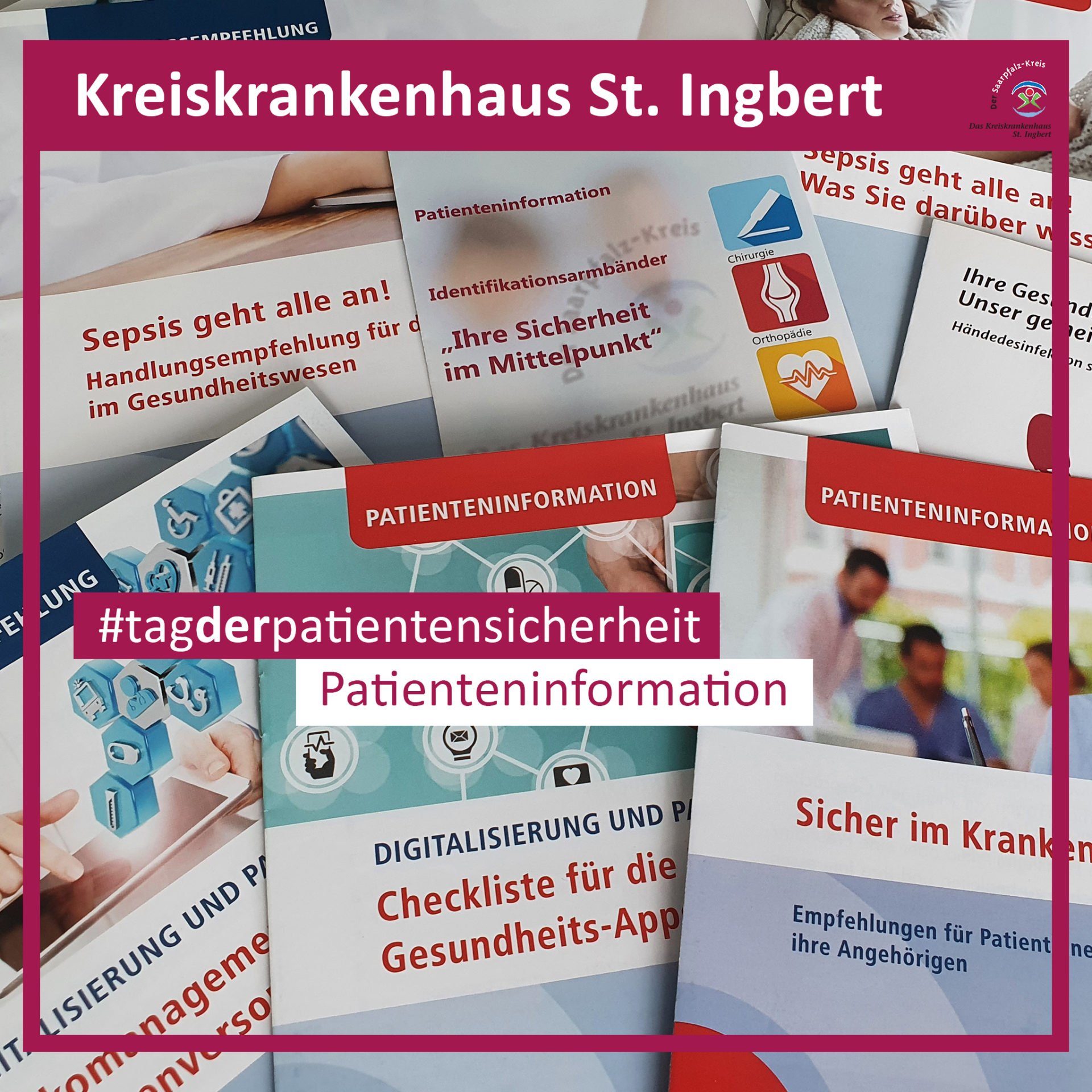 Kreiskrankenhaus St.Ingbert - Tag der Patientensicherheit