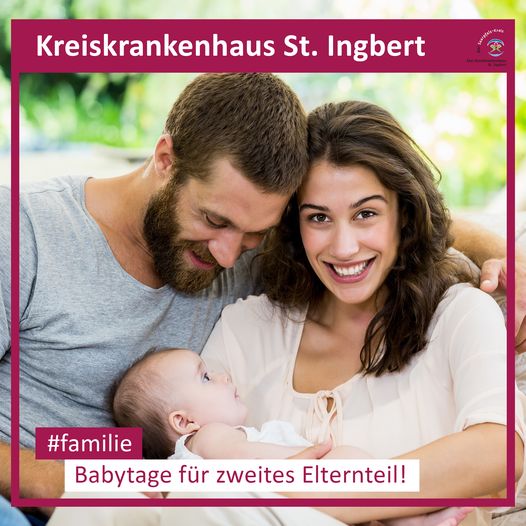 Kreiskrankenhaus St.Ingbert - „Babytage“ für zweites Elternteil
