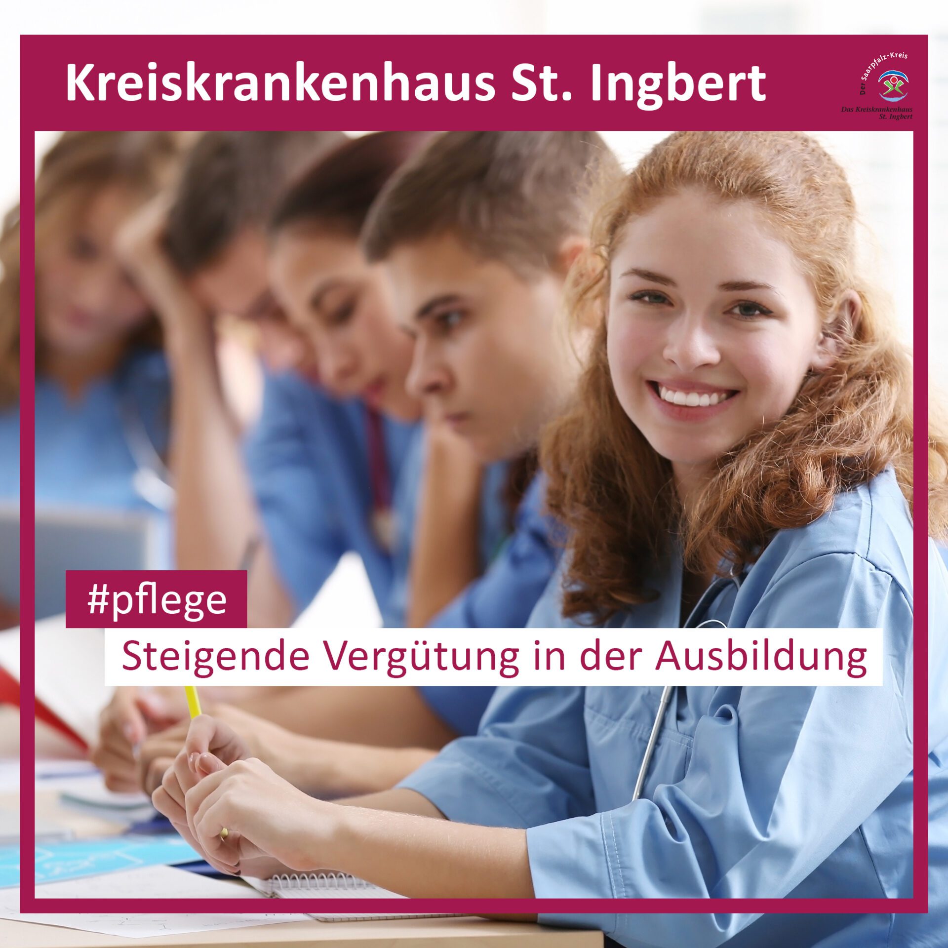 Kreiskrankenhaus St.Ingbert - Steigende Vergütung in der Ausbildung