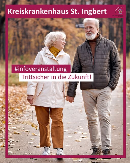 Kreiskrankenhaus St.Ingbert - „Trittsicher in die Zukunft“ – Veranstaltung im Kreiskrankenhaus am 25.02.2025