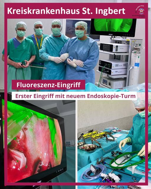 Kreiskrankenhaus St.Ingbert - Fluoreszenz-Eingriff – erster Eingriff mit neuem Endoskopie-Turm